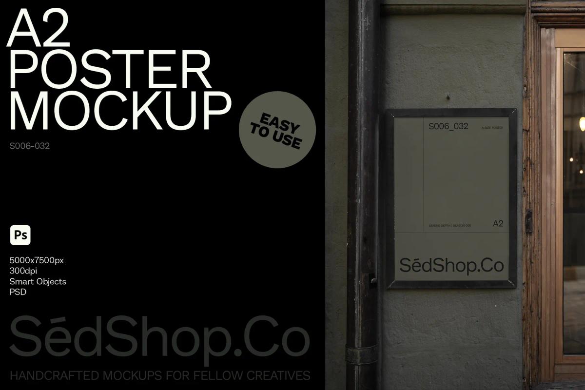 Mockup of an A2 poster on an exterior wall with 'SédShop.Co' branding. The poster is framed in a dark setting with the tagline 'Easy to Use'.