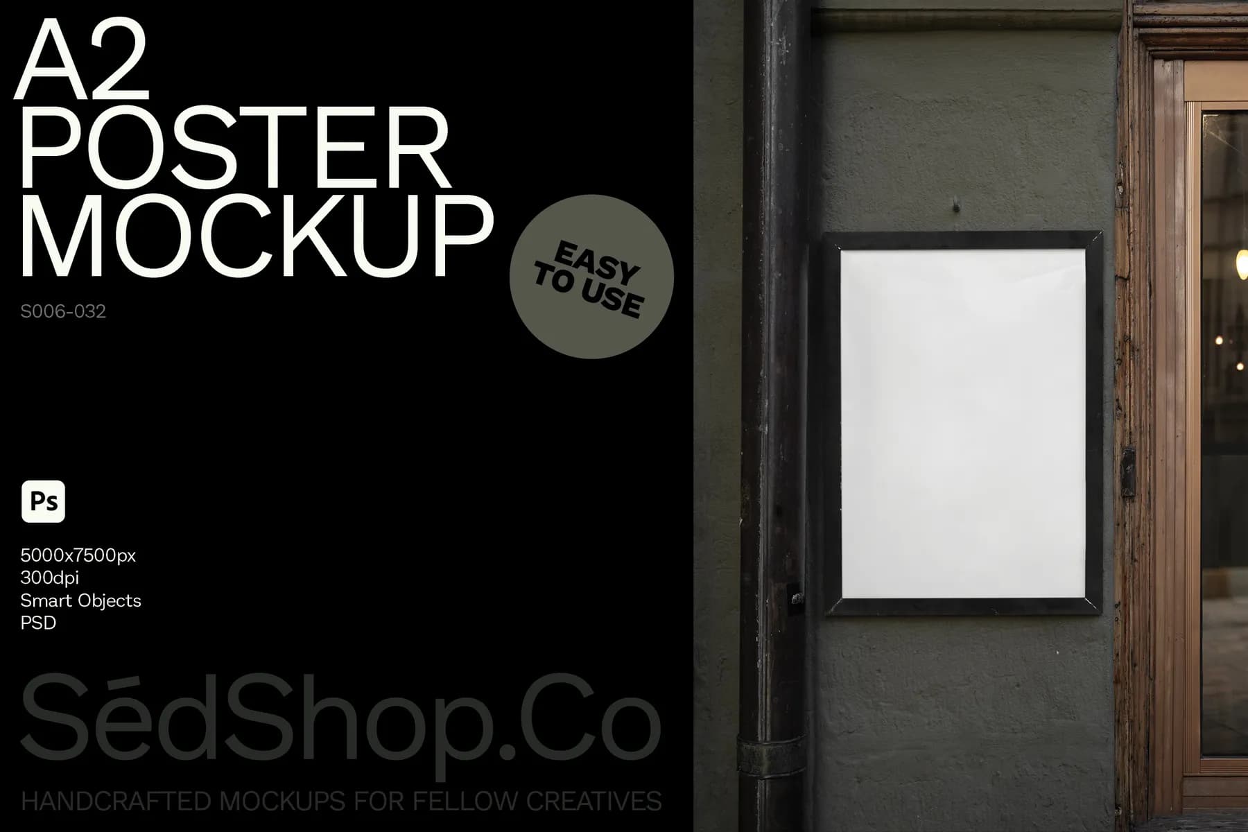 Mockup showing a blank A2 poster on an exterior wall, framed next to a wooden door. The setting is rustic and urban.