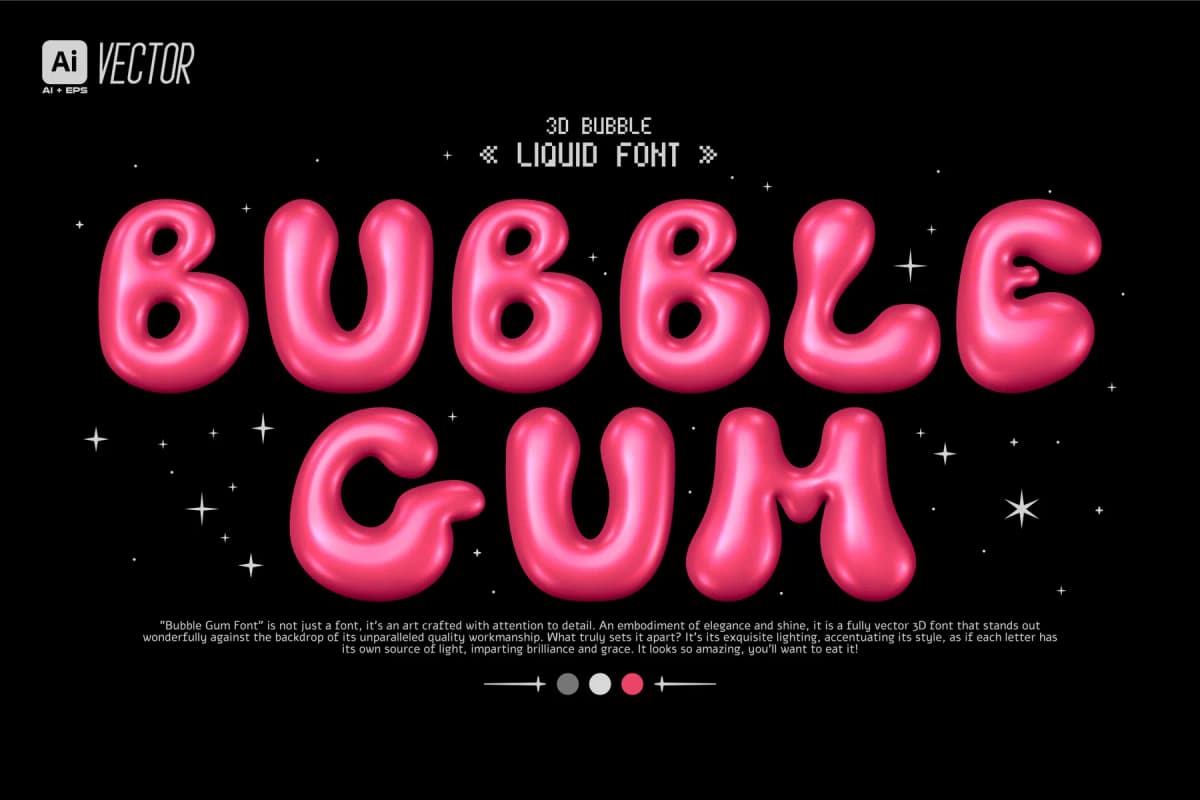 3D BUBBLE GUM VECTOR FONT