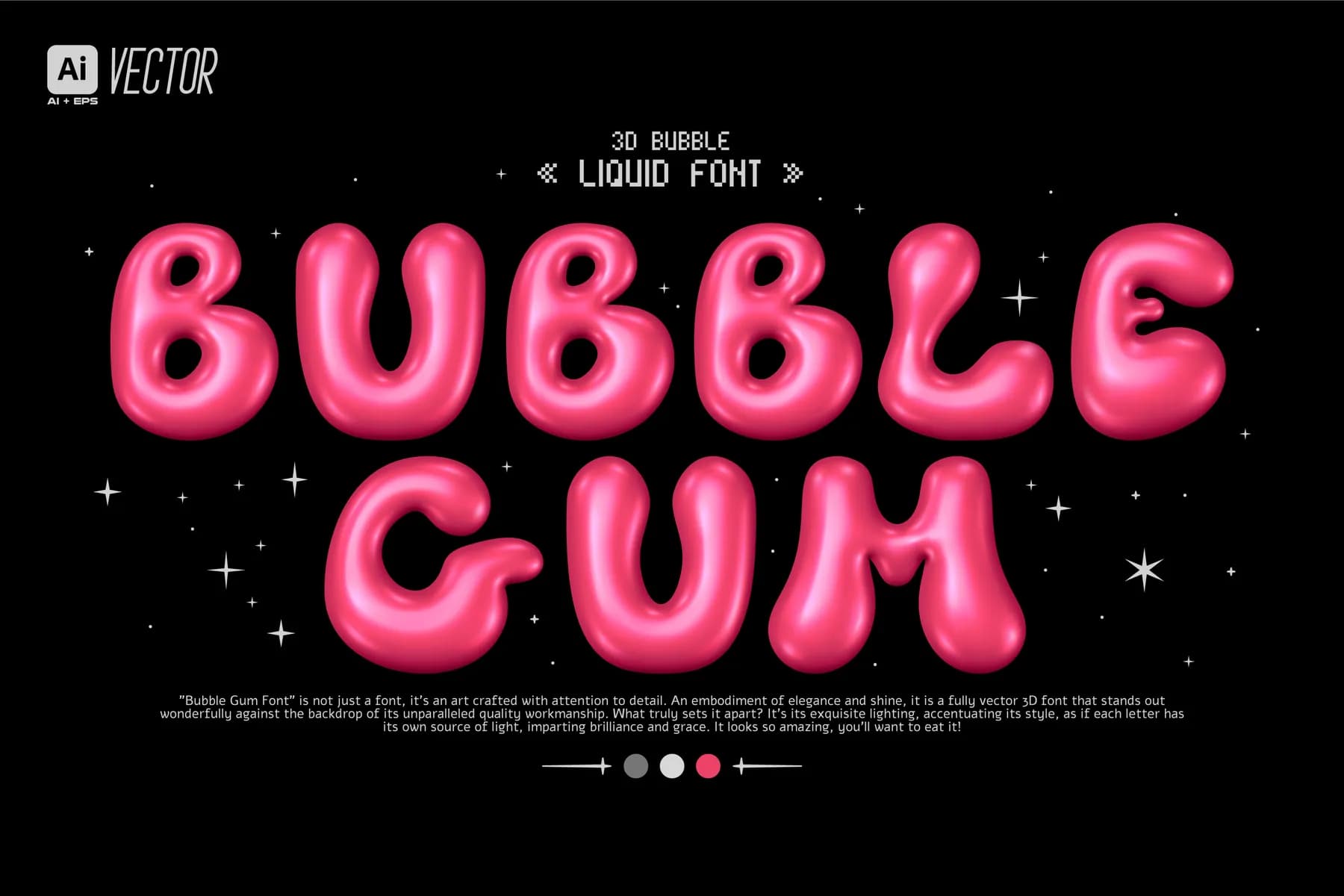 3D BUBBLE GUM VECTOR FONT